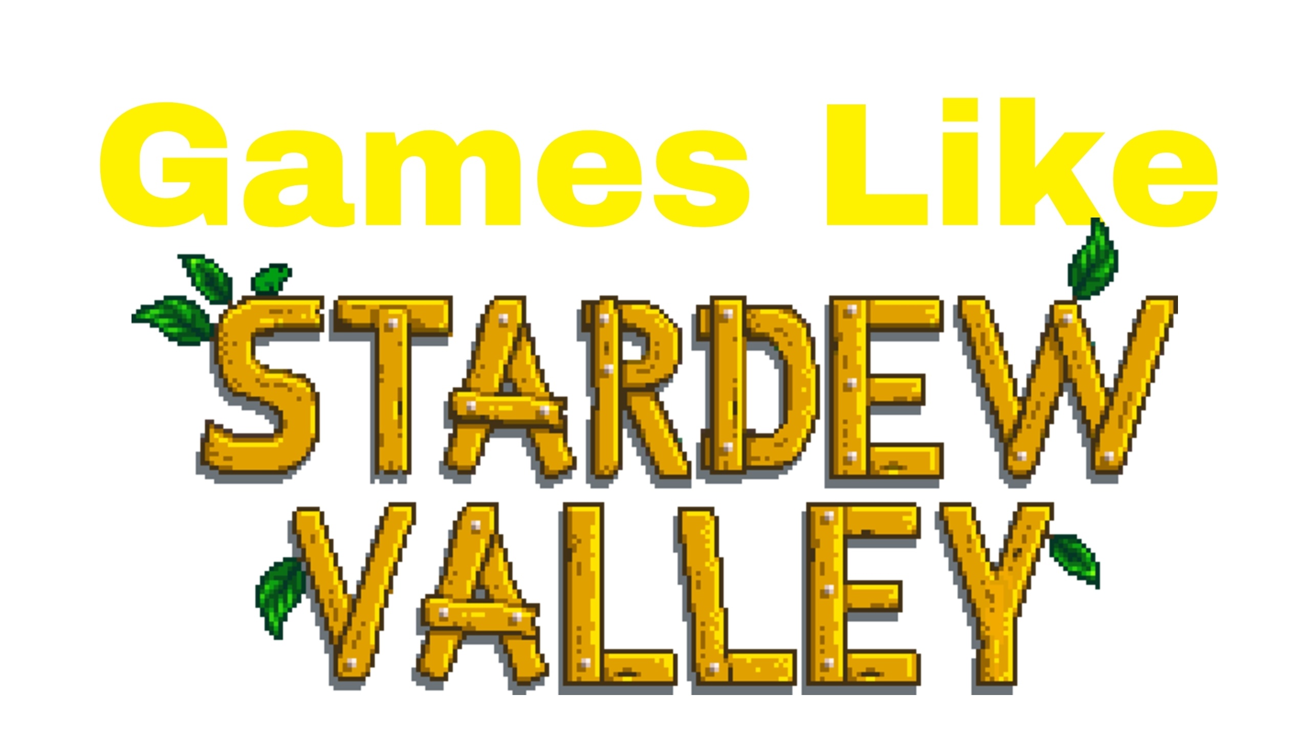 Read more about the article Top 10 Games like Stardew Valley which You Must Play